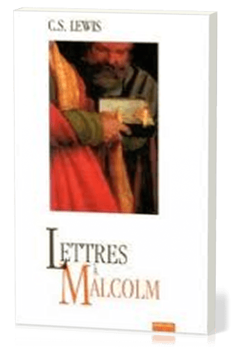 LETTRES A MALCOLM