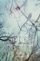 HAIKUS SELON FRANCOIS D ASSISE
