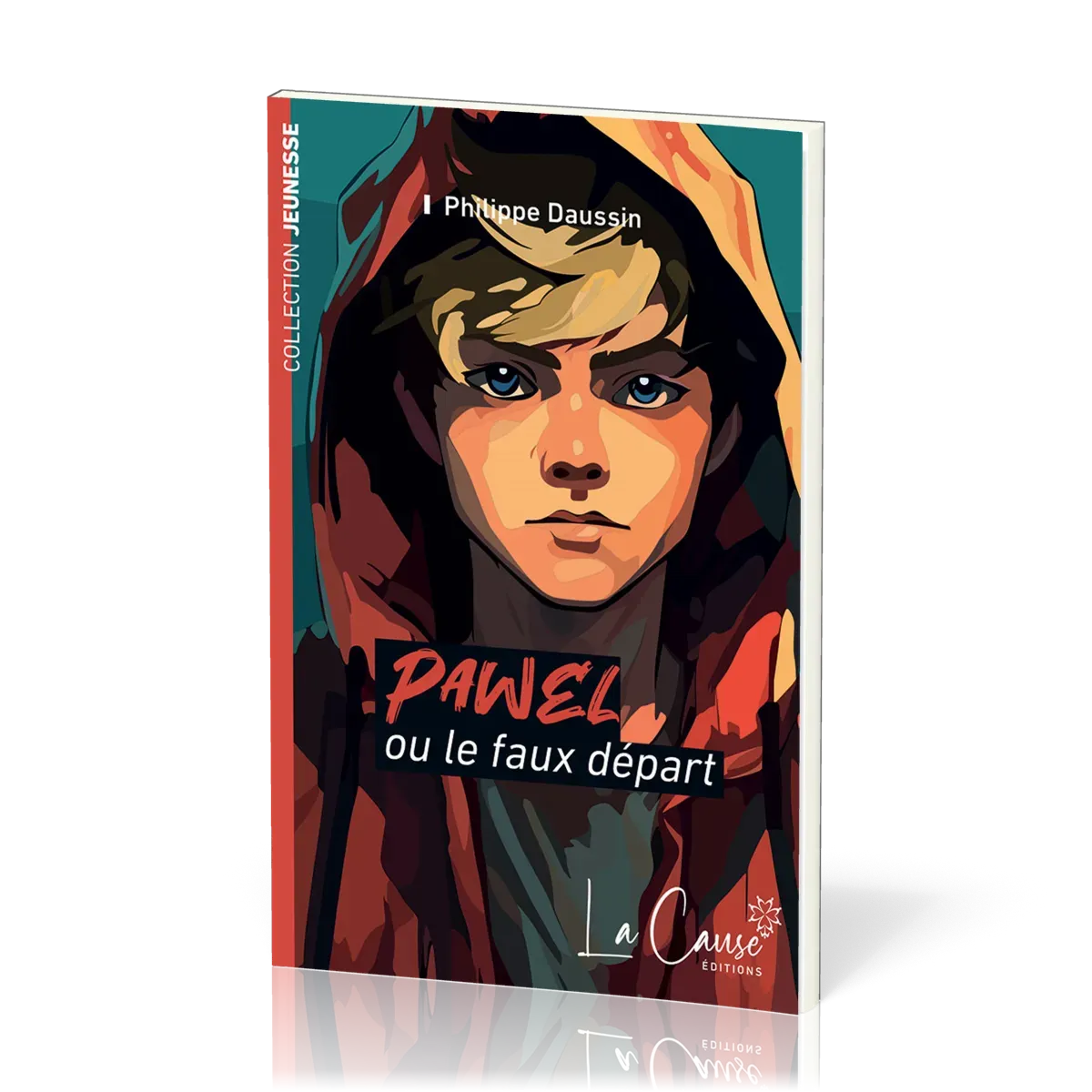 PAWEL OU LE FAUX DEPART - TROISIEME EDITION