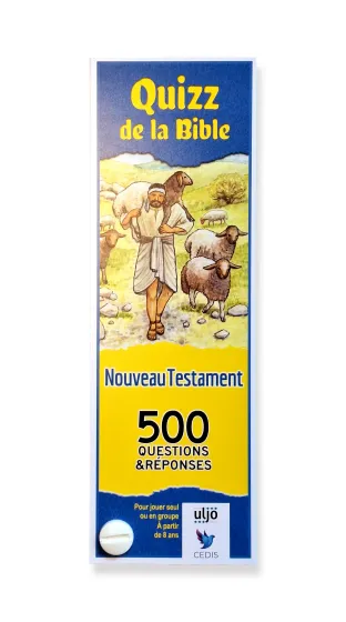 QUIZZ DE LA BIBLE - NOUVEAU TESTAMENT - 500 QUESTIONS ET REPONSES