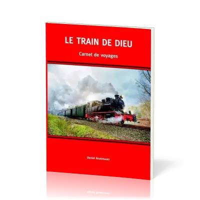 TRAIN DE DIEU (LE)