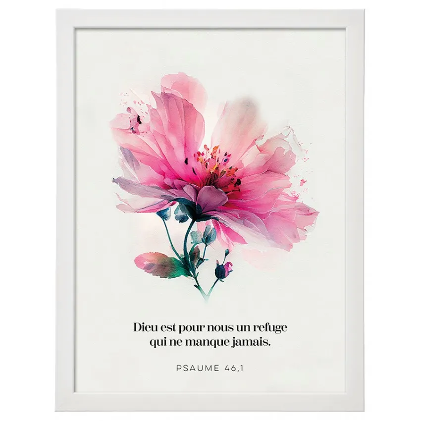 POSTER A4 AVEC CADRE FLORAL "DIEU EST POUR NOUS..." - PSAUME 46.1