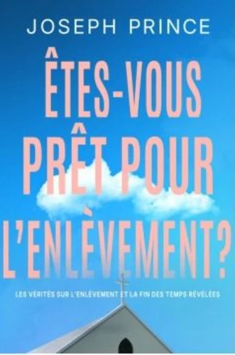 ETES-VOUS PRET POUR L'ENLEVEMENT ?