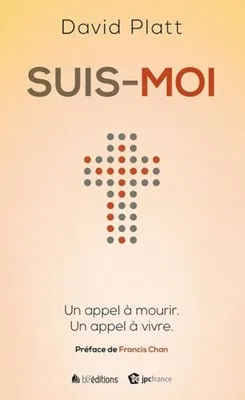 SUIS-MOI - UN APPEL A MOURIR. UN APPEL A VIVRE