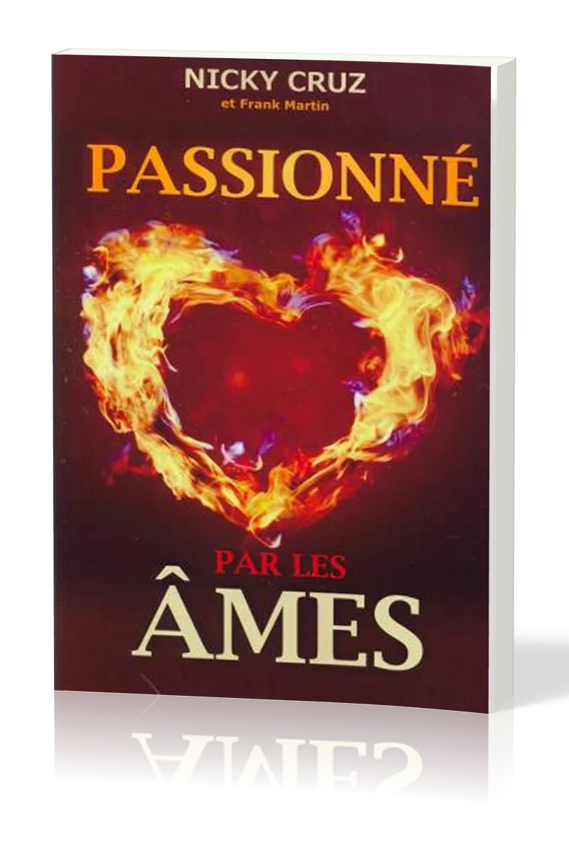 PASSIONNE PAR LES AMES