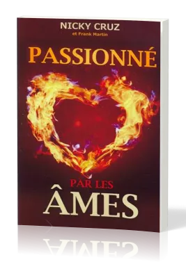 PASSIONNE PAR LES AMES