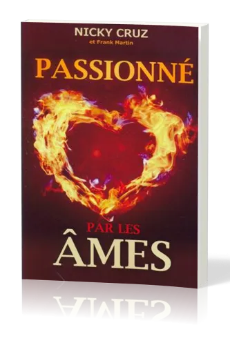 PASSIONNE PAR LES AMES
