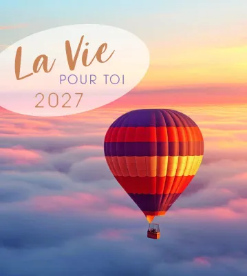 CALENDRIER EPT LA VIE POUR TOI - FRANCAIS