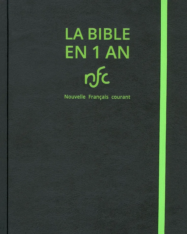 BIBLE EN 1 AN NOUVELLE FR. COURANT RELIURE SOUPLE SIMILICUIR SANS DEUTEROCANONIQUE (LA)