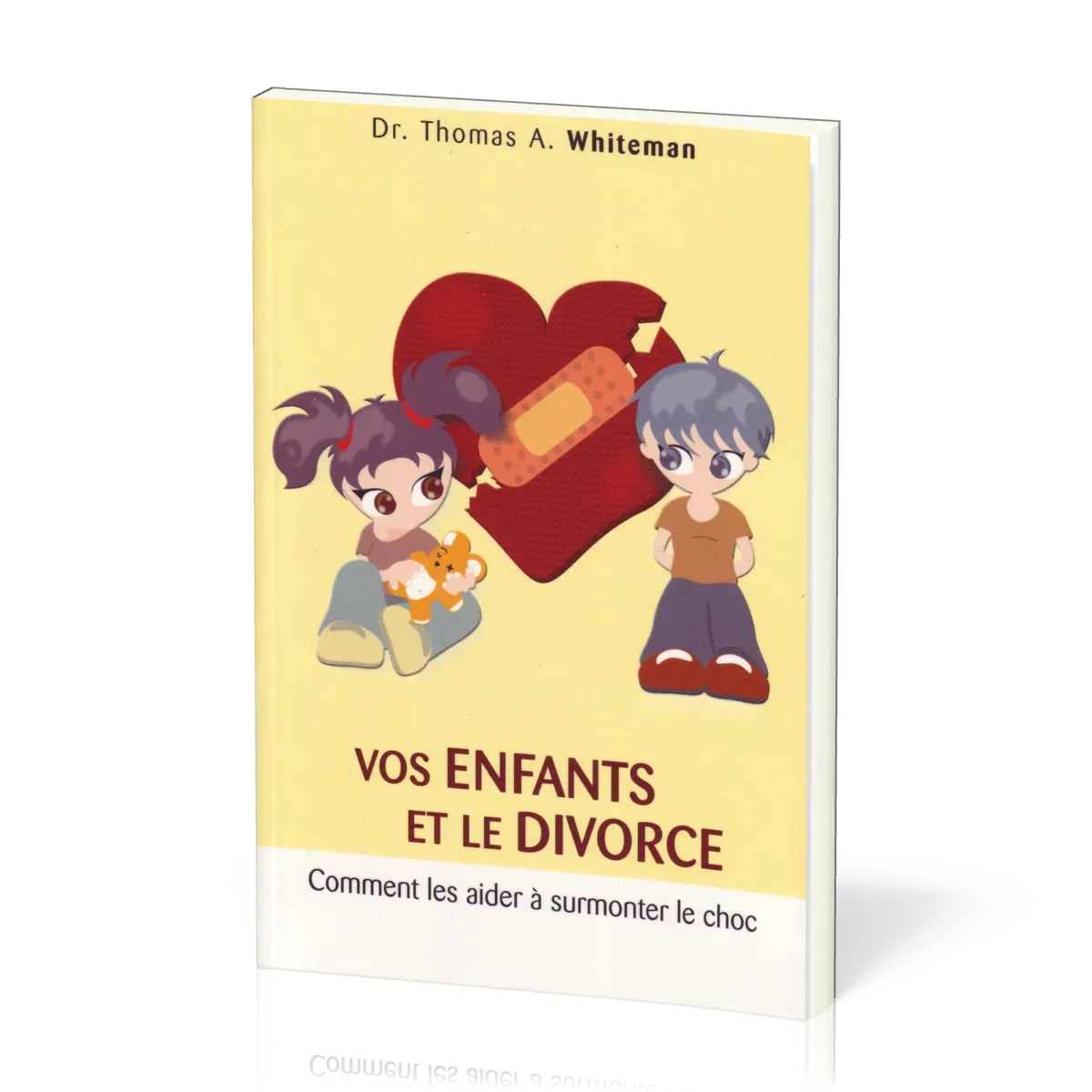VOS ENFANTS ET LE DIVORCE - (REF:870)  COMMENT LES AIDER A SURMONTER LE CHOC