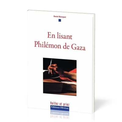 EN LISANT PHILEMON DE GAZA