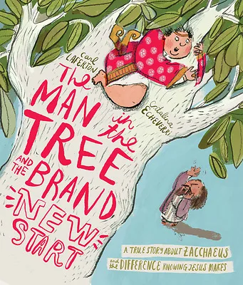 THE MAN IN THE TREE AND THE BRAND NEW START