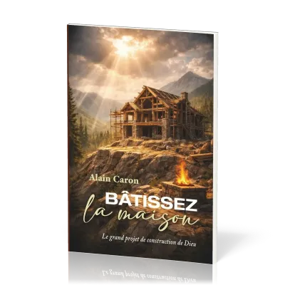 BATISSEZ LA MAISON