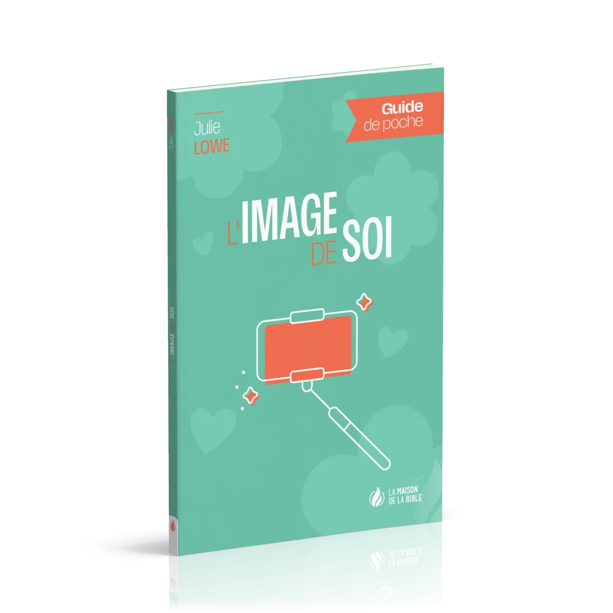 IMAGE DE SOI (L') - GUIDE DE POCHE