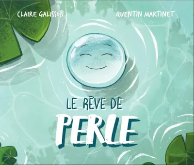 REVE DE PERLE (LE)
