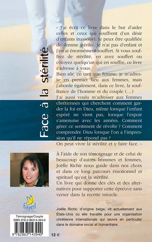 FACE A LA STERILITE - UN CHEMIN EMOTIONNEL ET SPIRITUEL