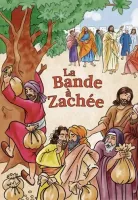JEU LA BANDE A ZACHEE