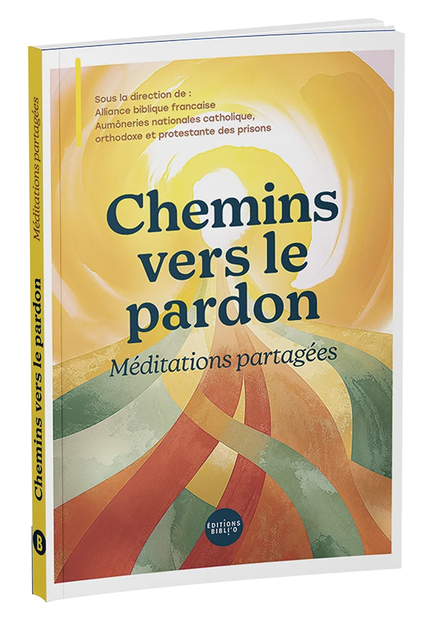 CHEMINS VERS LE PARDON