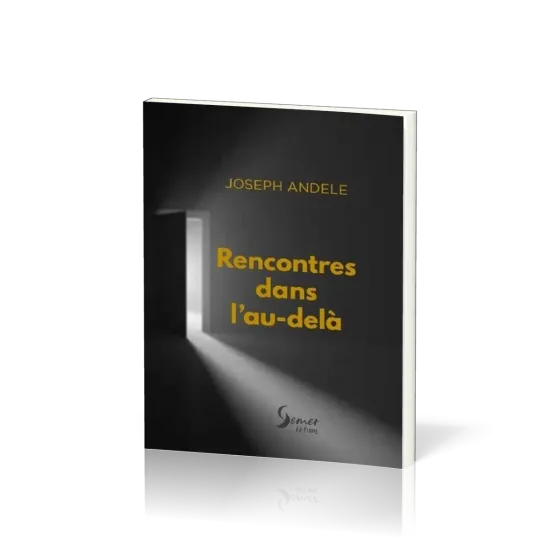 RENCONTRES DANS L'AU-DELÀ