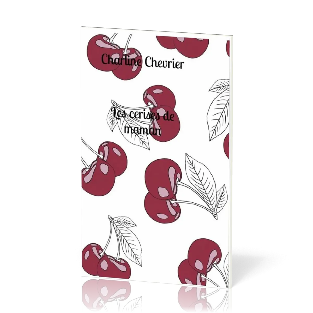 CERISES DE MAMAN (LES)