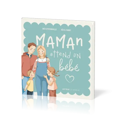 MAMAN ATTEND UN BEBE