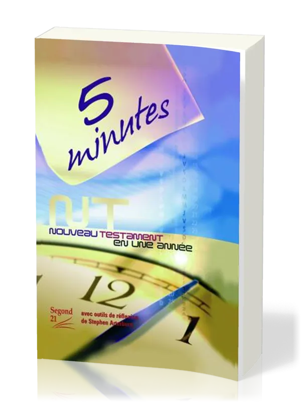 NOUVEAU TESTAMENT SEGOND 21 - 5 MINUTES