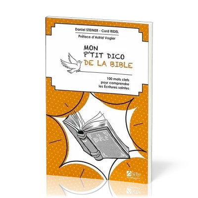 MON P'TIT DICO DE LA BIBLE