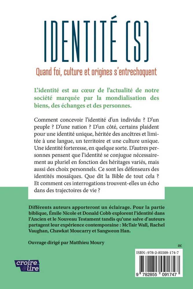 IDENTITE (S) - QUAND FOI, CULTURE ET ORIGINE S'ENTRECHOQUENT