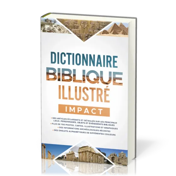 DICTIONNAIRE BIBLIQUE ILLUSTRE IMPACT
