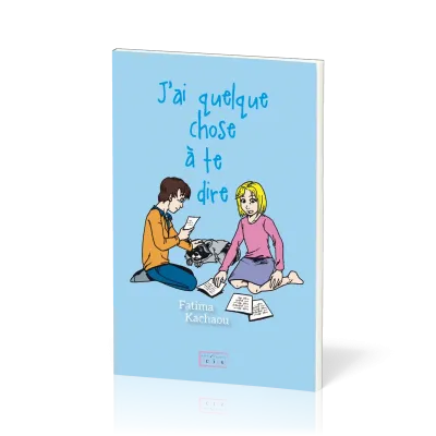 J'AI QUELQUE CHOSE A TE DIRE