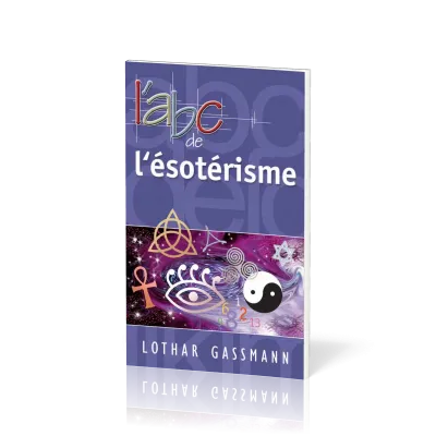 ABC DE L'ESOTERISME (L')