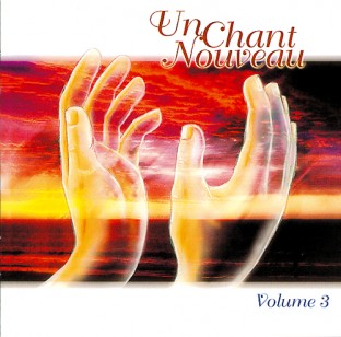 UN CHANT NOUVEAU VOL. 3 CD