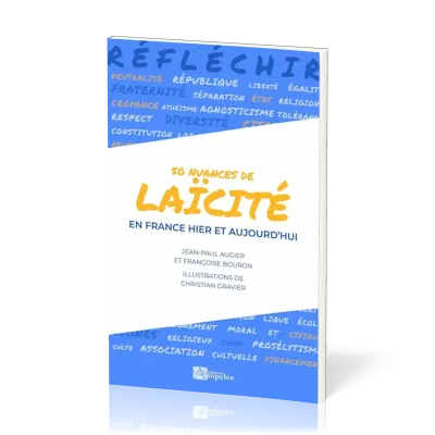 50 NUANCES DE LAICITE EN FRANCE HIER ET AUJOURD'HUI