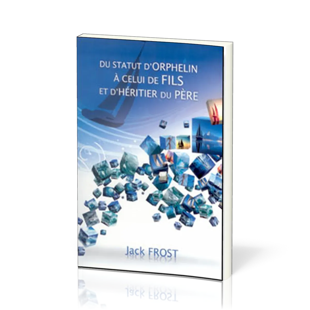 DU STATUT D'ORPHELIN AU STATUT DE FILS ET D'HERITIER DU PERE