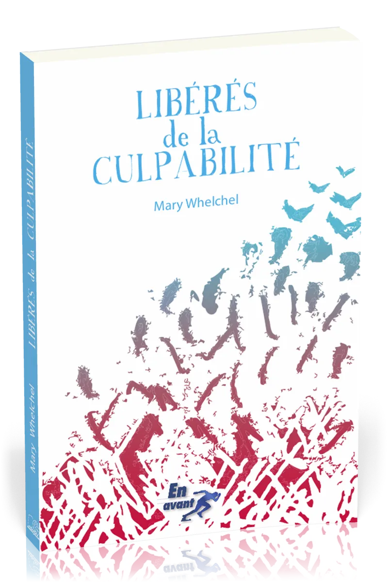 LIBERES DE LA CULPABILITE