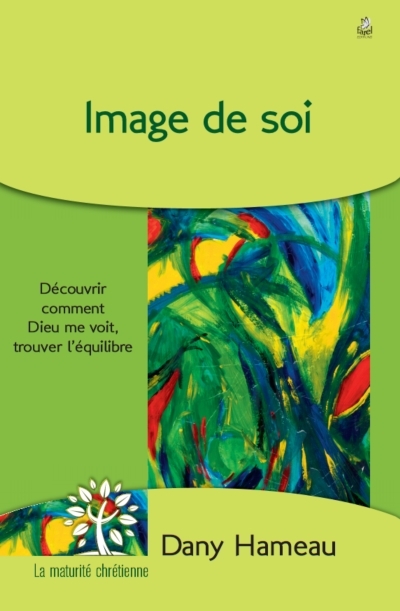 IMAGE DE SOI - ME VOIR COMME DIEU ME VOIT