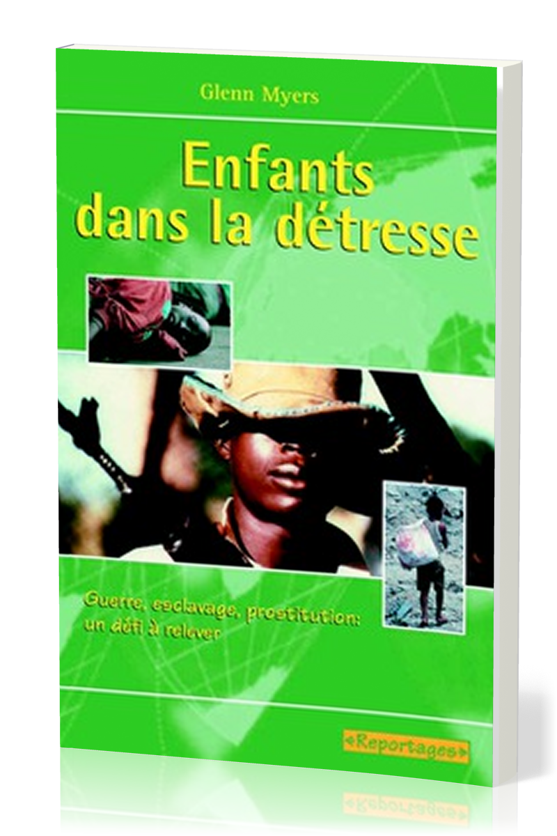 ENFANTS DANS LA DETRESSE