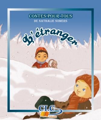 ETRANGER (L') (CONTES POUR TOUS)