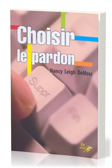 CHOISIR LE PARDON