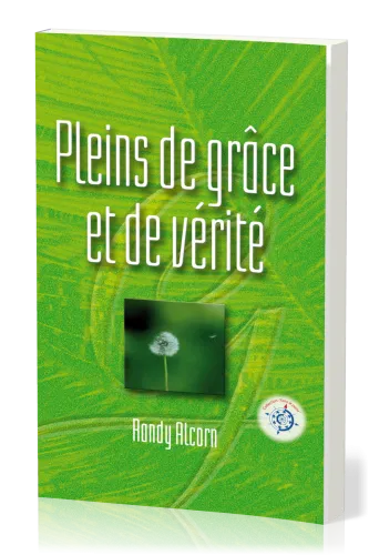 PLEINS DE GRACE ET DE VERITE