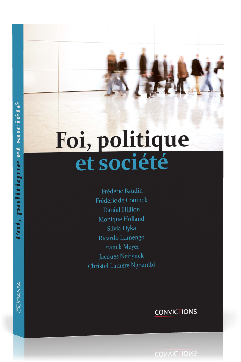 FOI POLITIQUE ET SOCIETE