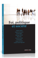 FOI POLITIQUE ET SOCIETE