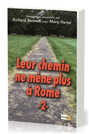 LEUR CHEMIN NE MENE PLUS A ROME VOL 2