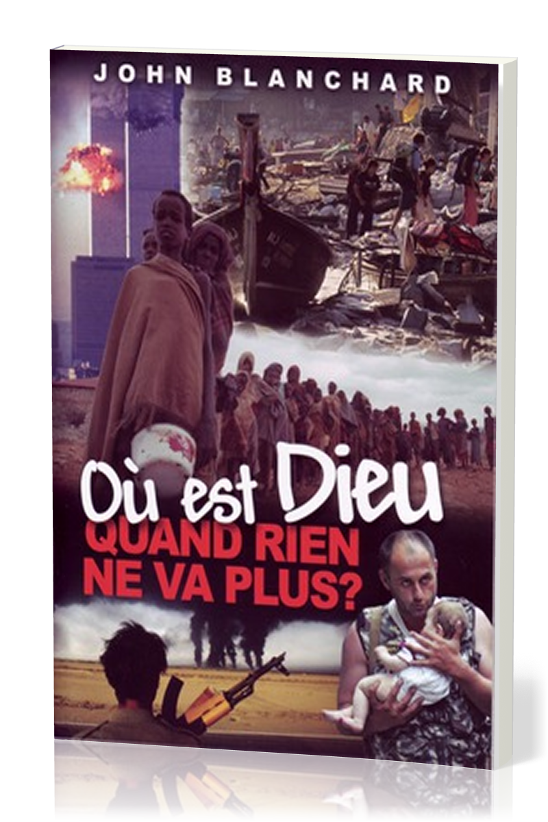 OU EST DIEU QUAND RIEN NE VA PLUS?