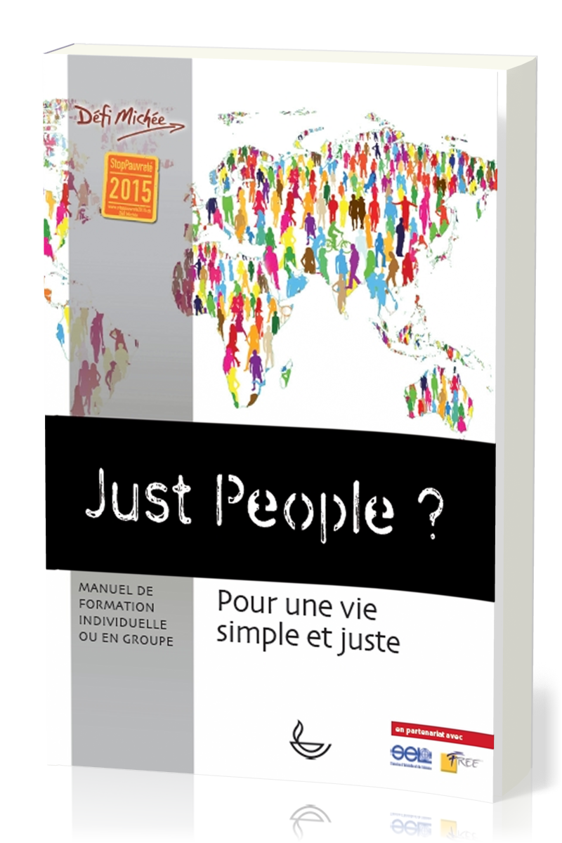 JUST PEOPLE - POUR UNE VIE SIMPLE ET JUSTE