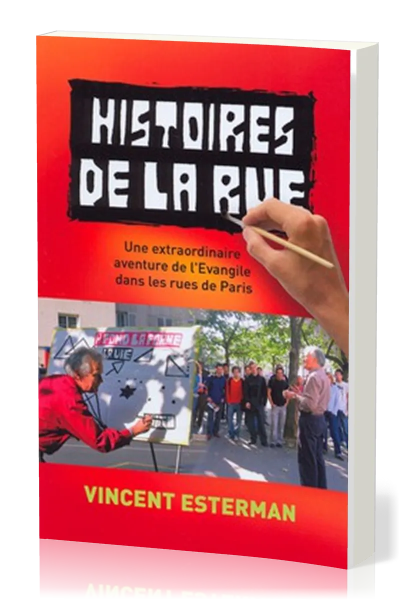 HISTOIRES DE LA RUE