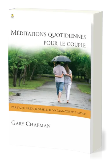 MEDITATIONS QUOTIDIENNES POUR LE COUPLE