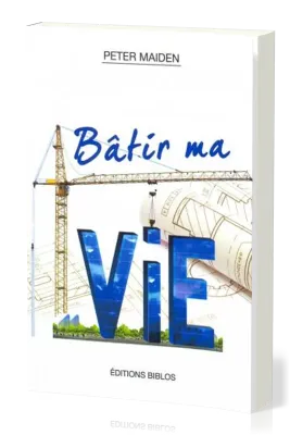 BATIR MA VIE