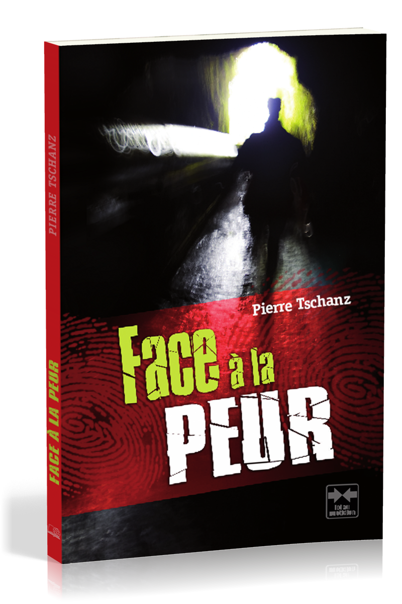 FACE A LA PEUR