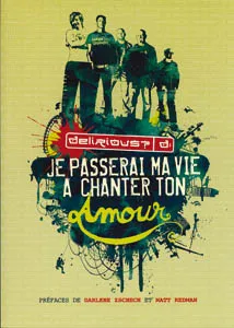 JE PASSERAI MA VIE A CHANTER TON AMOUR